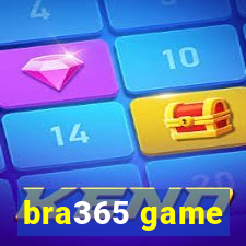 bra365 game